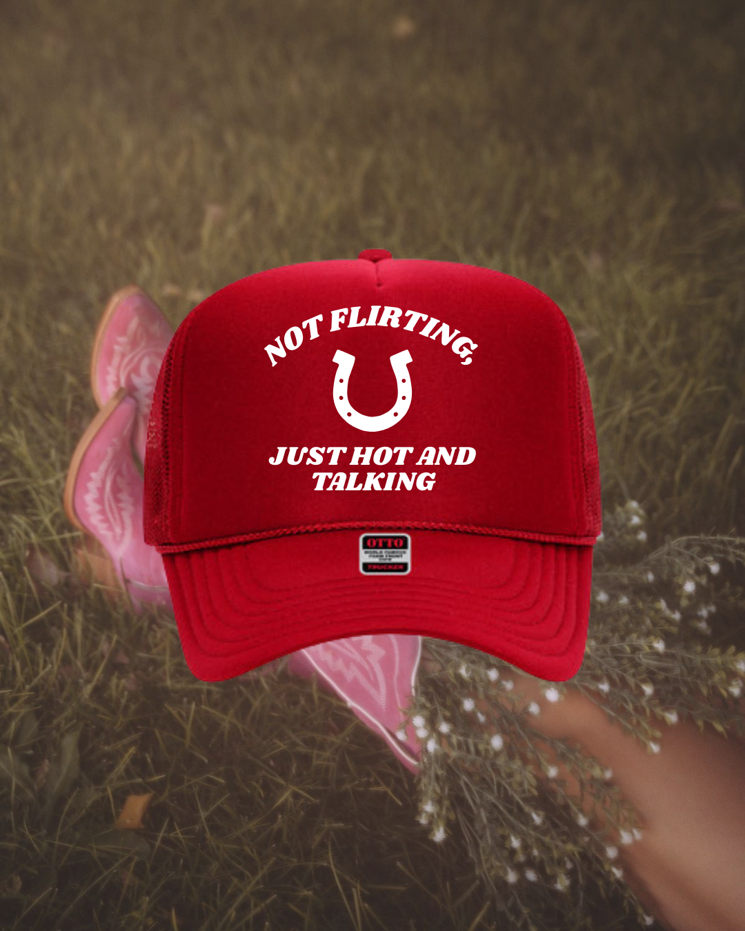 Not Flirting Just Hot and Talking Hat