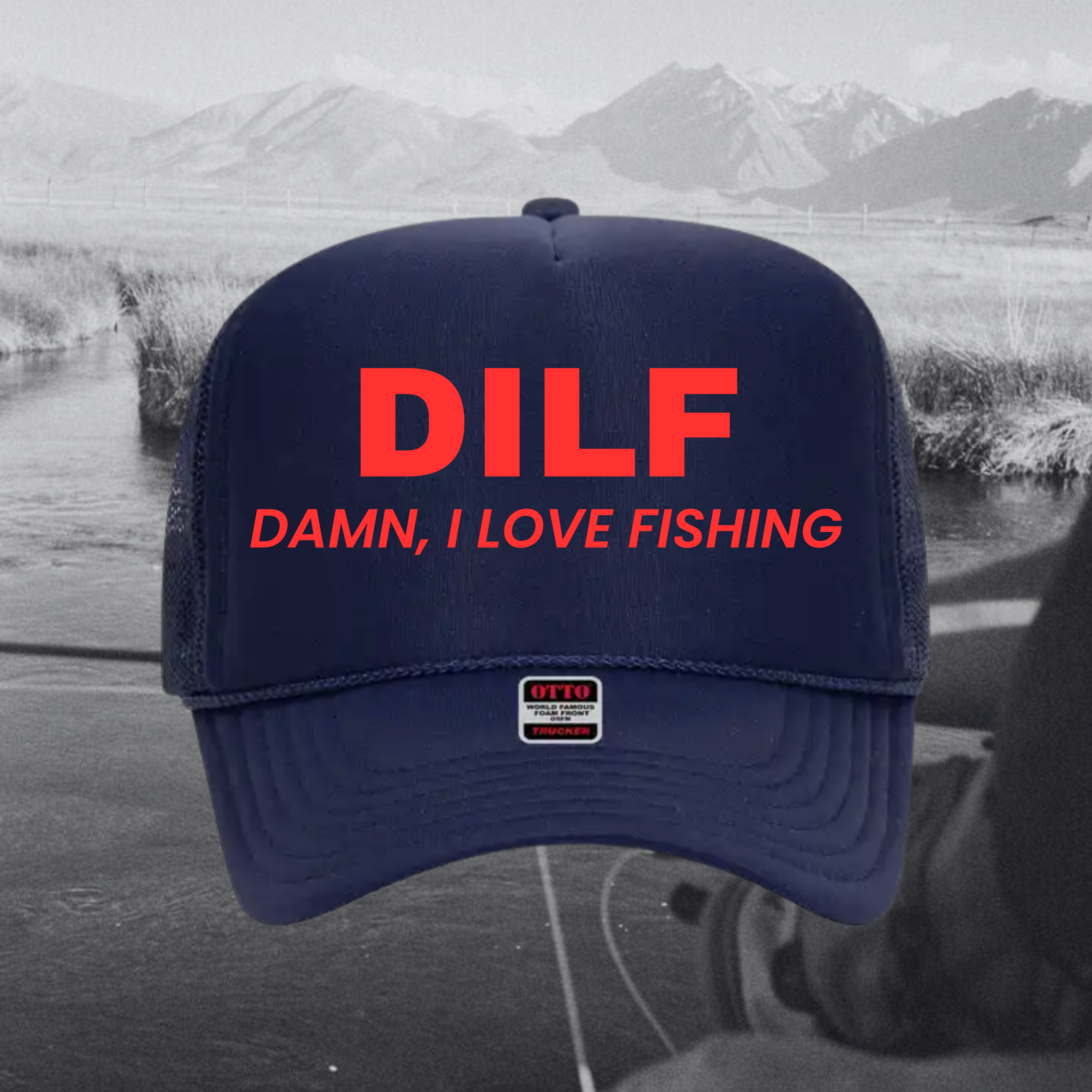 DILF Fishing Hat