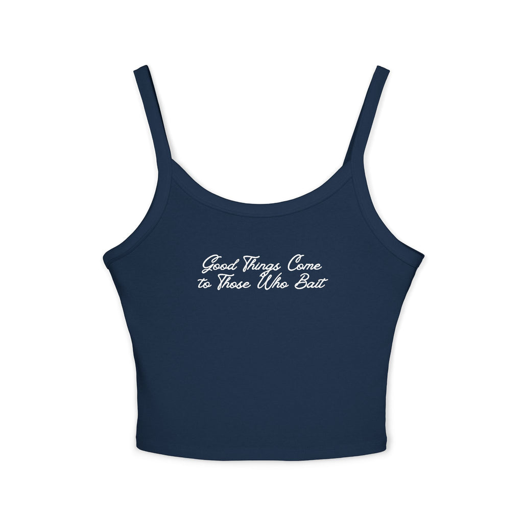 Good Things Come to Those Who Bait Tank Top