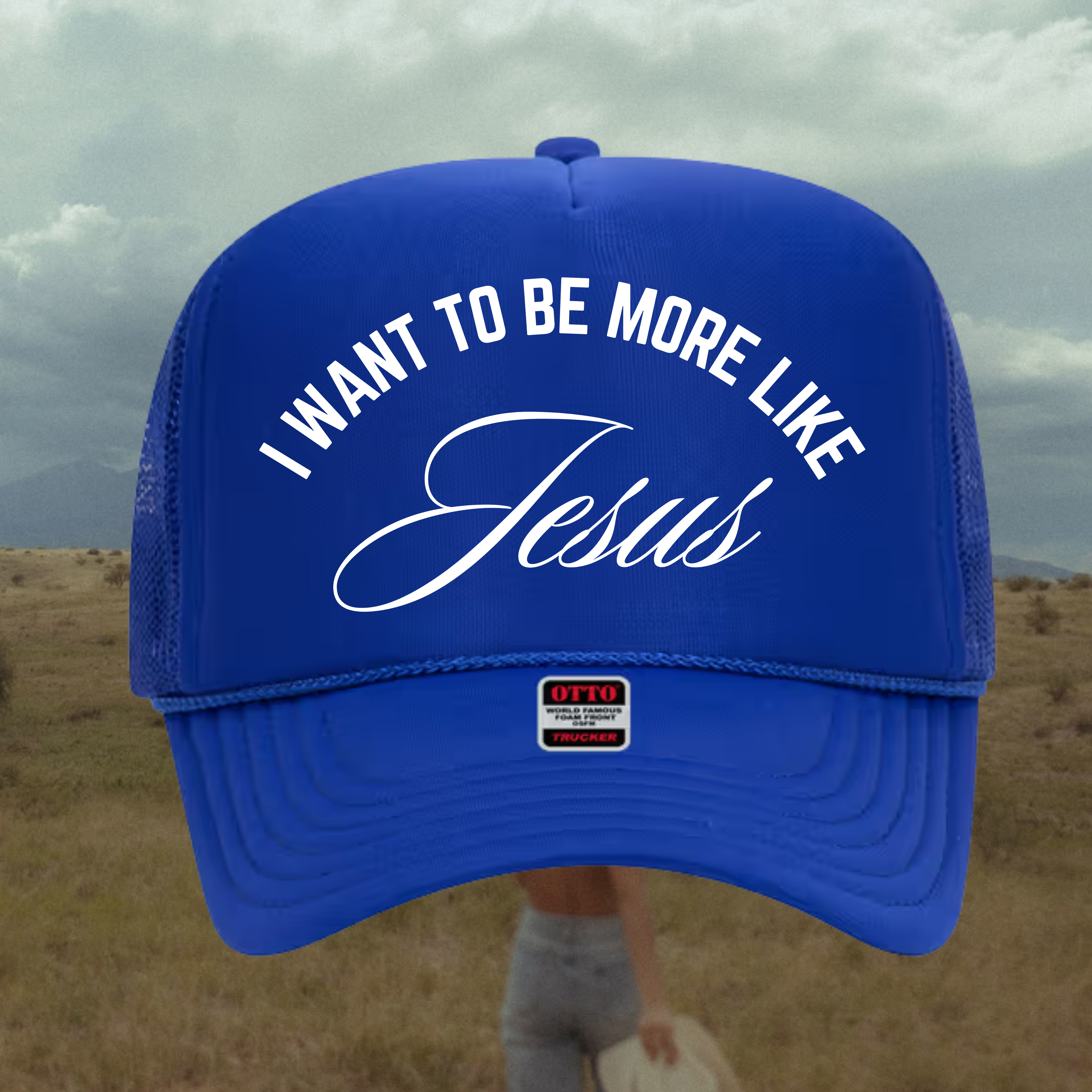 I Want to be More Like Jesus Hat