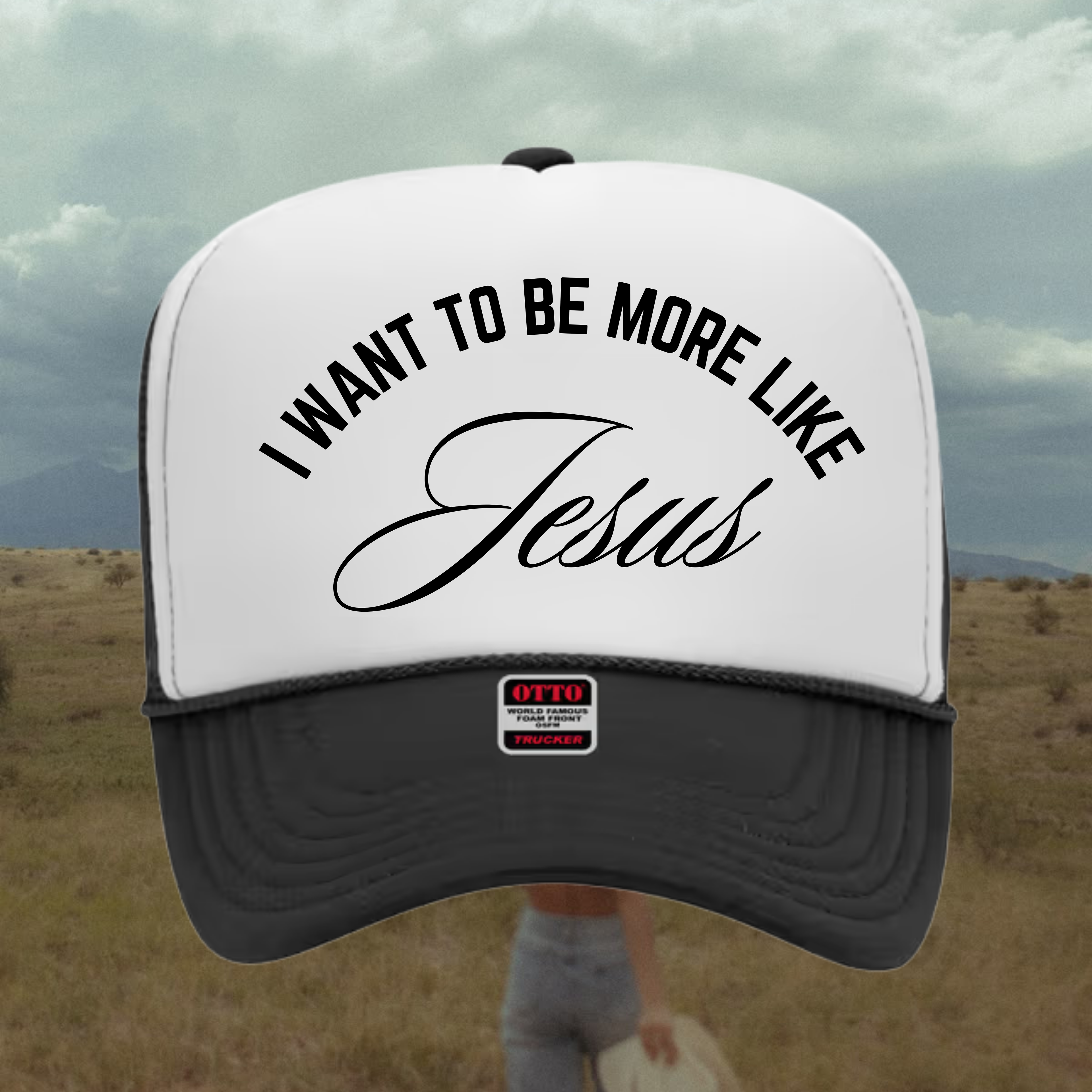 I Want to be More Like Jesus Hat