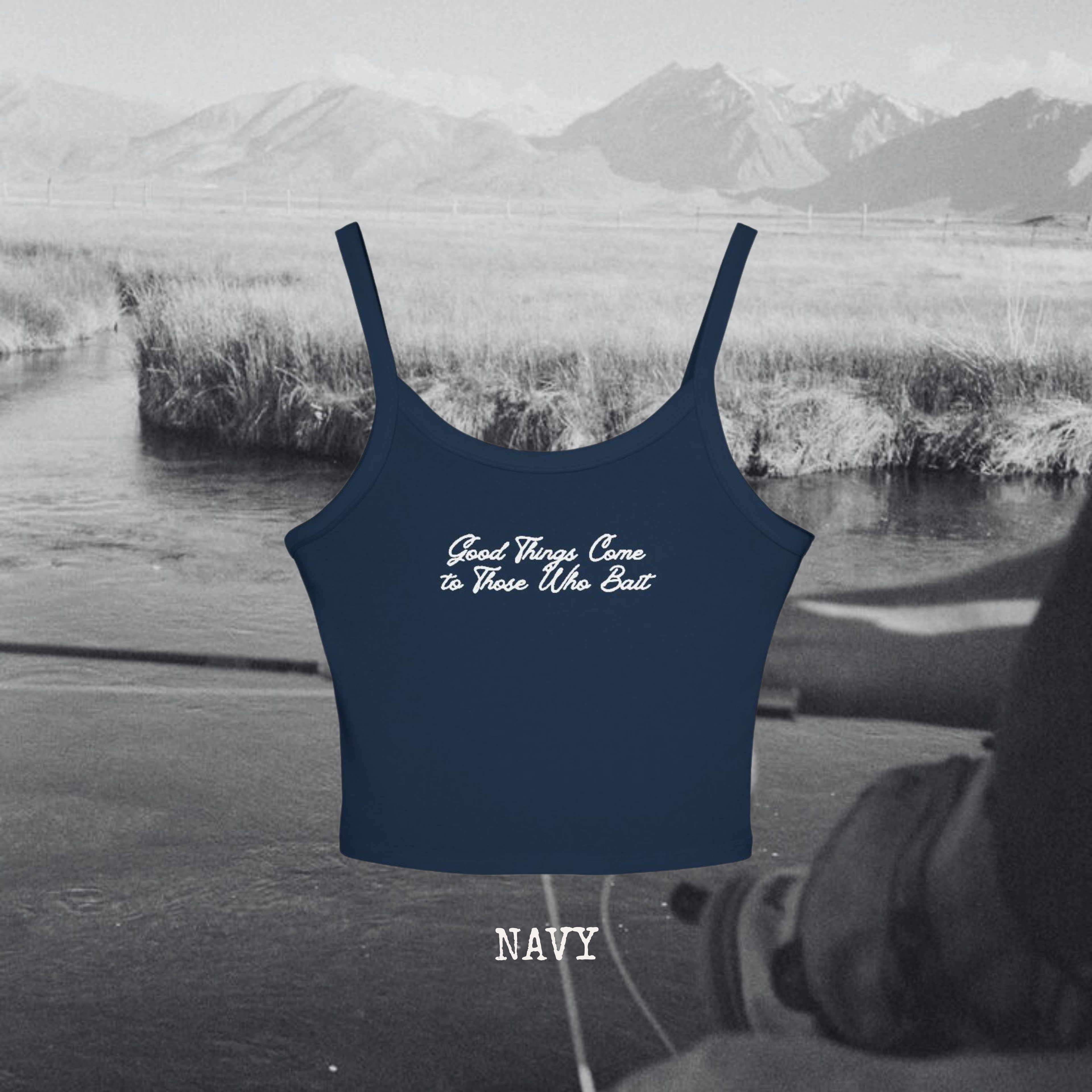 Good Things Come to Those Who Bait Tank Top