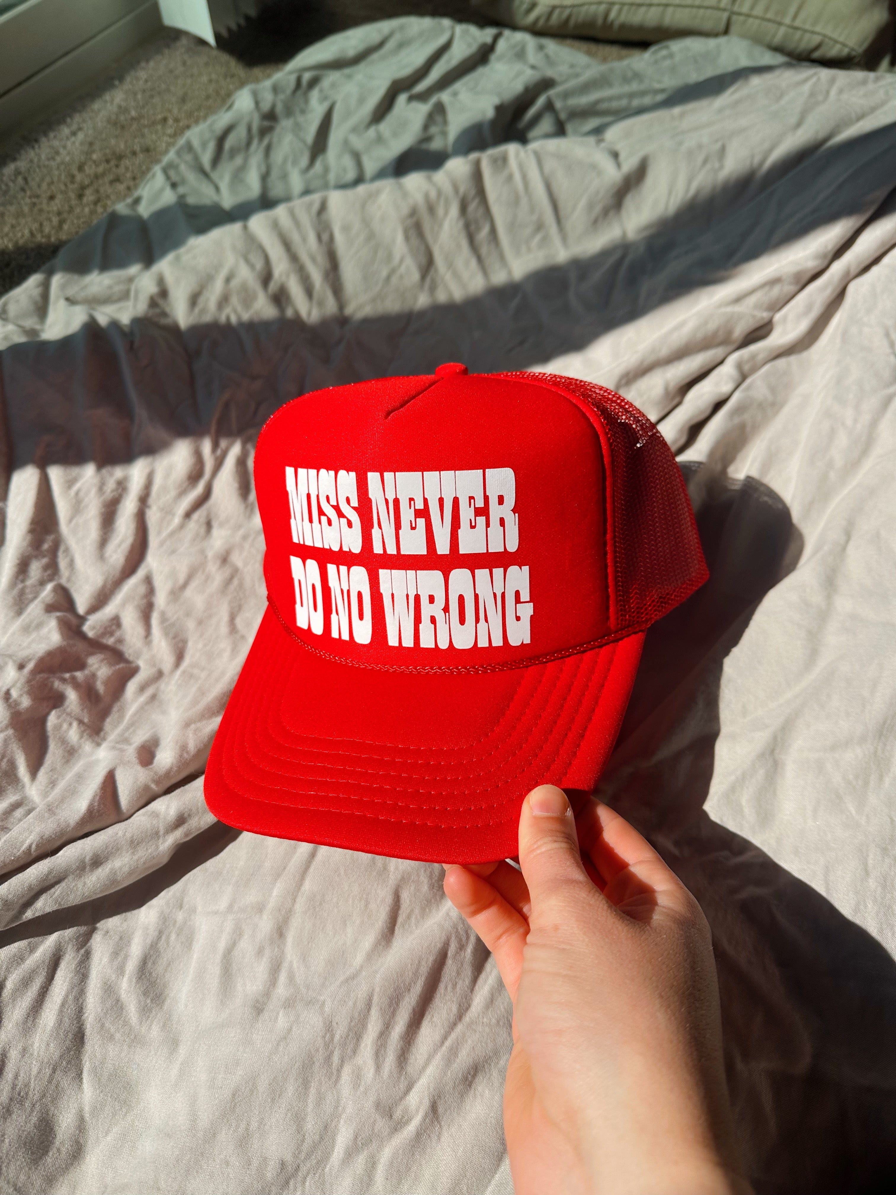 Miss Never Do No Wrong Hat