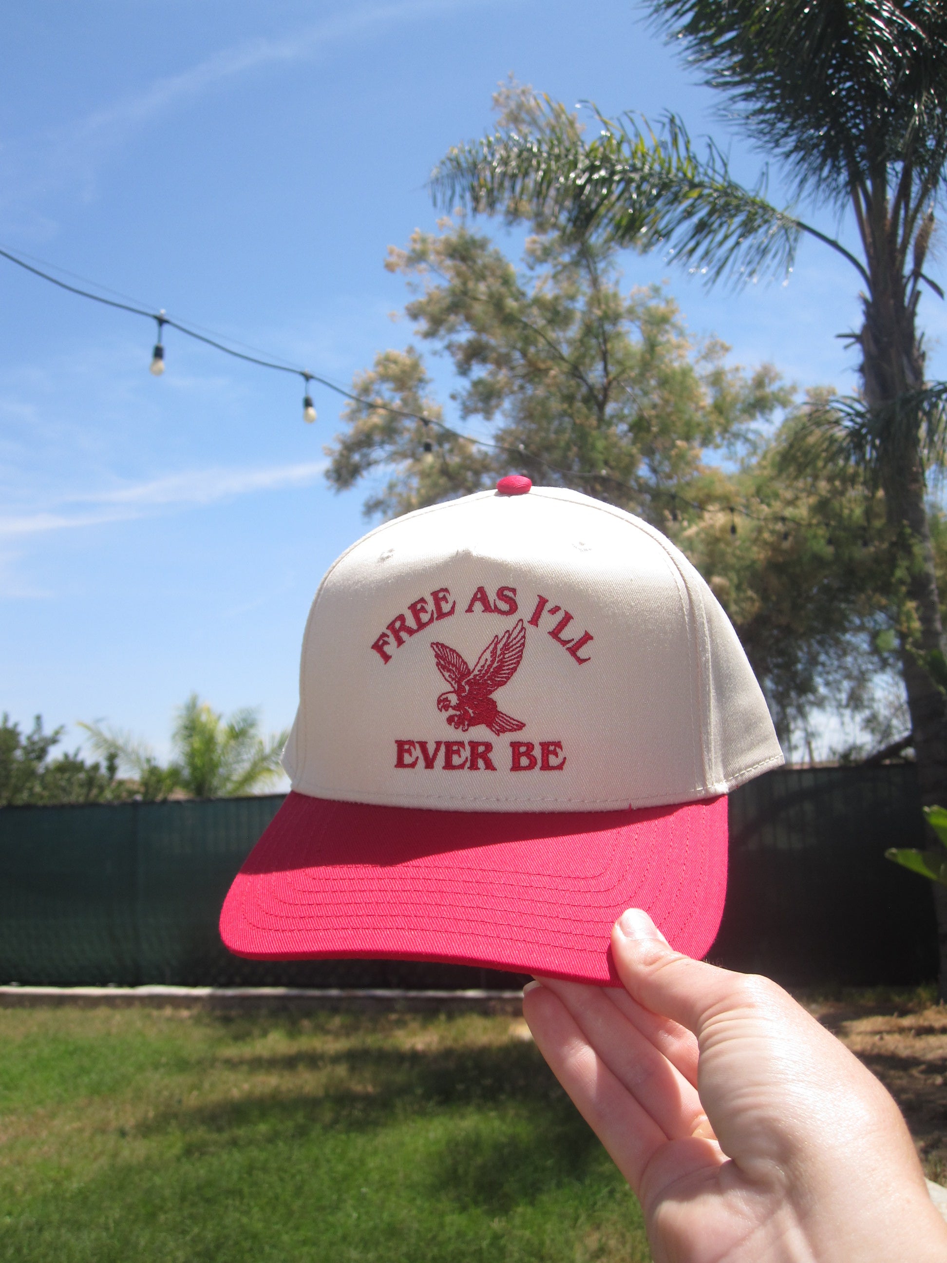 Free As I’ll Ever Be Trucker Hat